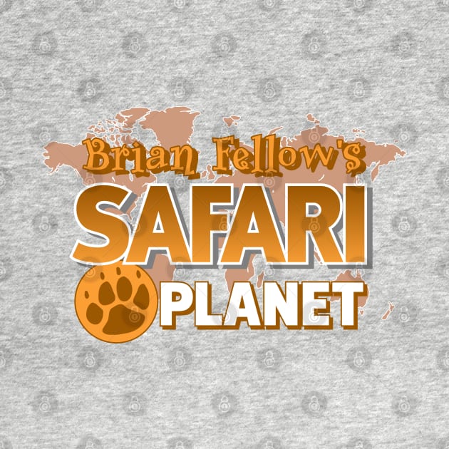 Brian Fellow's Safari Planet by BiggStankDogg